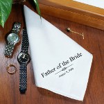 Outfit all of the gentlemen in your wedding party with their own Personalized Handkerchief. A Personalized Hankie is a great accessory to their formal attire as well as a perfect Thank You gift from the Bride & Groom. Even the ring bearer is going to look dapper with his very own Personalized Handkerchief. Our Personalized Wedding Handkerchiefs are available on our 17" square Mens Handkerchief. Soft to the touch. Machine Washable. Includes FREE Personalization! Personalize your Wedding Handkerchief with any name or title and the wedding date. (ie. Father of the Bride \ August 8, 2009)