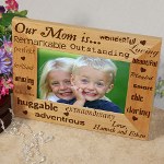 A picture is worth a thousand words and it is worth even more with our Engraved Mothers Day Wooden Picture Frame. She is sure to know how much she is truly loved when she looks at this most precious Engraved Picture Frame.