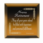 Celebrate a retirement for a family member, friend, loved one or co-worker with our keepsake Happy Retirement Easel Backed Mirror. Verse: Happy Retirement May all your years ahead be filled with happiness and personal fulfillment.