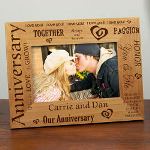 An Anniversary shared between two people is a cherished event. Time, Commitment, Passion & Love are all important pieces in a strong, healthy relationship. Honor the bond you have developed of the years with this beautifully Engraved Anniversary Picture Frame. This personalized picture frame is a splendid personalized gift for a couples first or 50th wedding anniversary.